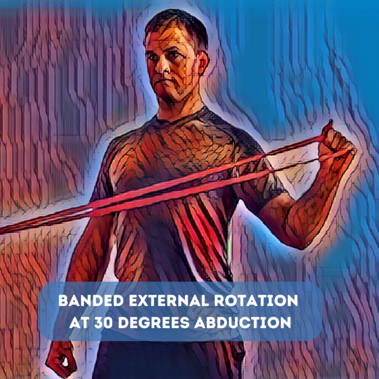 How To Perform The Banded External Rotation at 30 Degrees Abduction