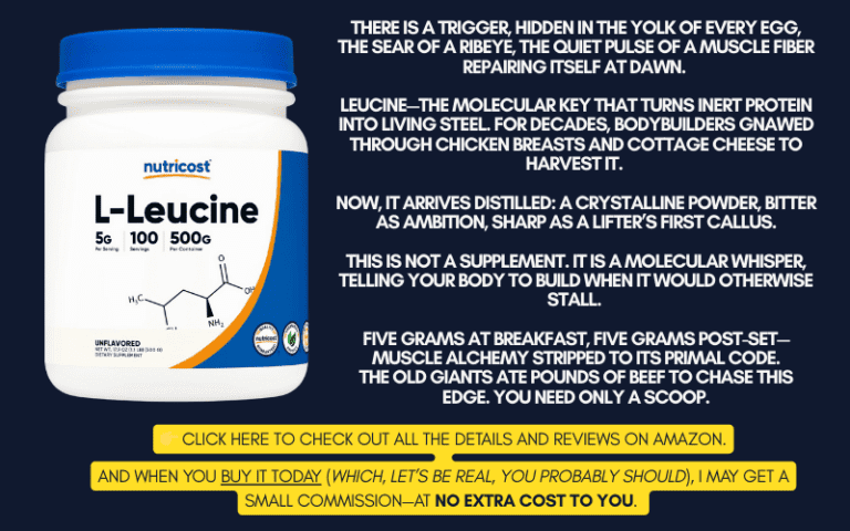 Image of Nutricost L-Leucine (500g, 100 servings) powder container next to text describing Leucine as the molecular key that turns inert protein into 'living steel' and the ideal serving size (5g at breakfast, 5g post-set).
